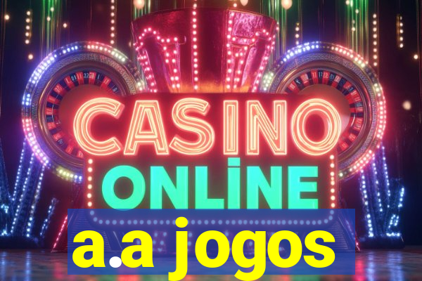 a.a jogos